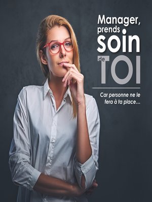 cover image of Manager prends soin de toi